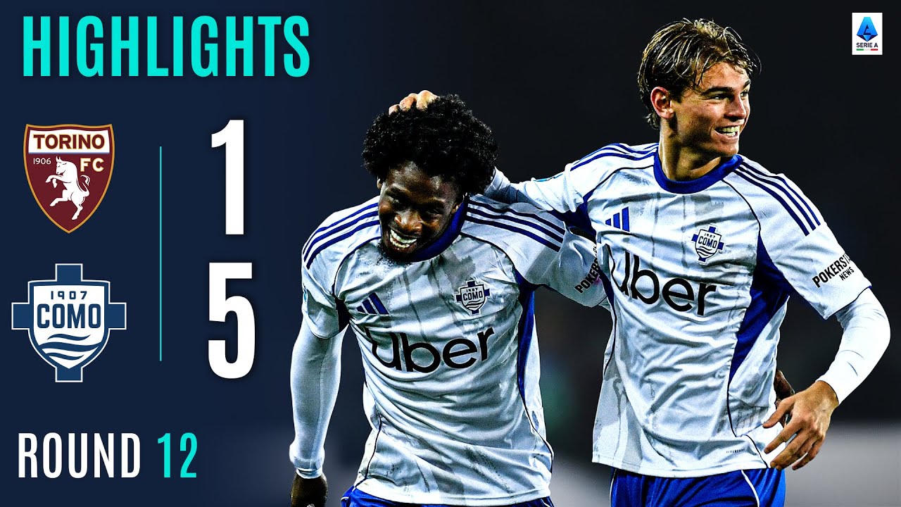 ไฮไลท์ Serie A : โตริโน 1-5 โคโม